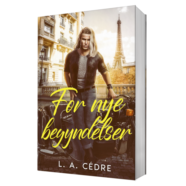 L. A. Cédre: For nye begyndelser (Frihed #2)