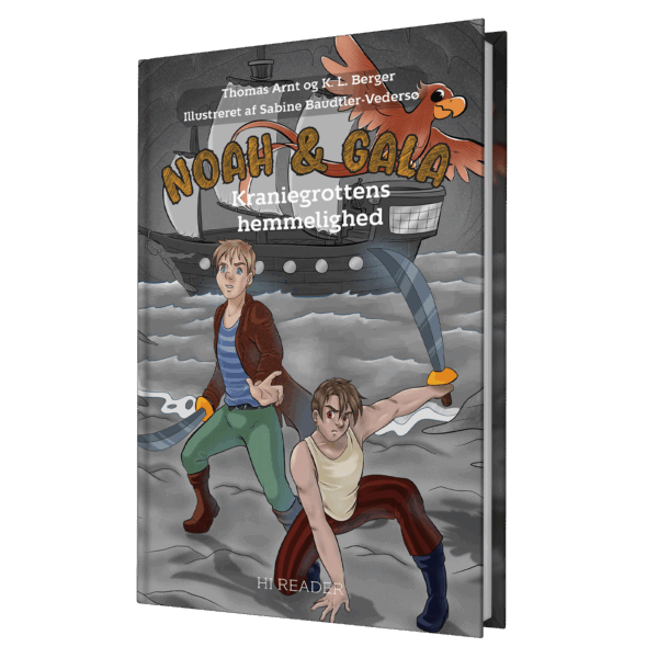 Thomas Arnt & K. L. Berger: Kraniegrottens hemmelighed (Noah & Gala #5)