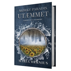 Maria Hernius: Utæmmet (Mørkt paradis #2)
