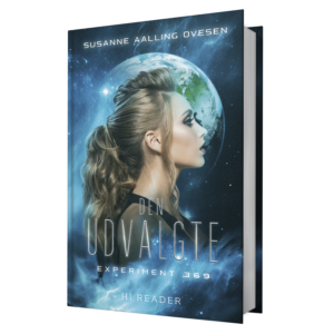 Susanne Aalling Ovesen: Den udvalgte (Experiment 369 #3)